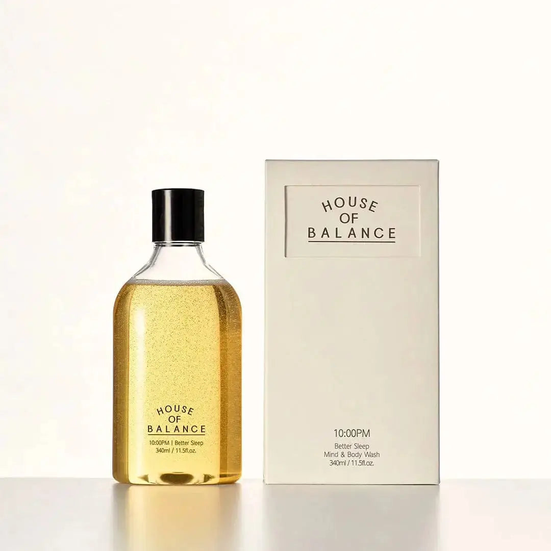 House of Balance 10:00PM | MIND AND BODY WASH | BETTER SLEEP